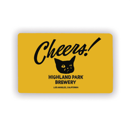 A gold HPB Tasting Room Gift Card showing "Cheers!" above a black cat illustration, with "Highland Park Brewery, Los Angeles, California" printed below.