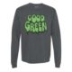 Long sleeve gray tee with Good Green dripping logo font in green.