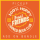 A bold orange graphic with white and yellow text reads: "Pick Up. Fresh Friends Pickup (October Add On Bundle)." The design includes yellow accents and small boxes featuring "HPB".