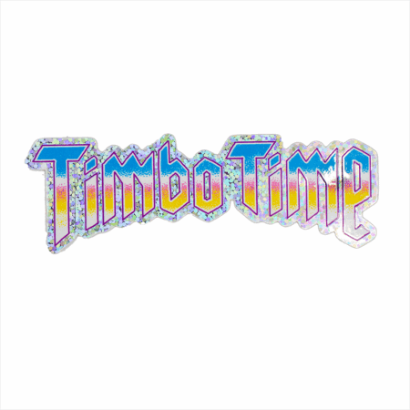 Add a pop of color with the Timbo Time Sticker (2 pack)—features bold "Timbo Time" text in a blue, yellow, and pink gradient and a reflective sparkly border on a vibrant holographic background.
