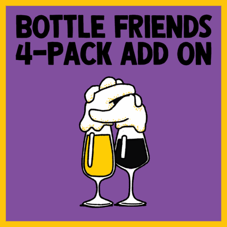 Illustration of two clinking beer glasses, one yellow and one dark, with foam forming a fist bump. Above them, "Bottle Friends (Shipping): Add Ons" appears on a purple background with a yellow border.