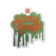 The Sticky Fresh Sticker (2 pack) features "Sticky Fresh" in bold orange stylized letters on a dripping green background, plus a red square at the top with "HPB" inside.