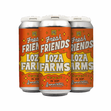 A 4-pack of "Fresh Friends: Loza Farms" beer, with bright orange, yellow, and white labels adorned with bold playful text, stars, and the phrase "Newest in hop innovation" at the bottom.