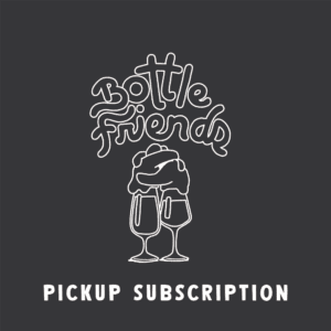 A white outline on a dark background shows two fists bumping above wine glasses, with "Bottle Friends" above and "Pickup Membership" below, representing the Bottle Friends (Pickup) Membership.