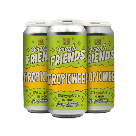 A 4-pack of Fresh Friends: TropicWeed beer, featuring bright green and yellow labels, arranged in a staggered lineup against a white background.