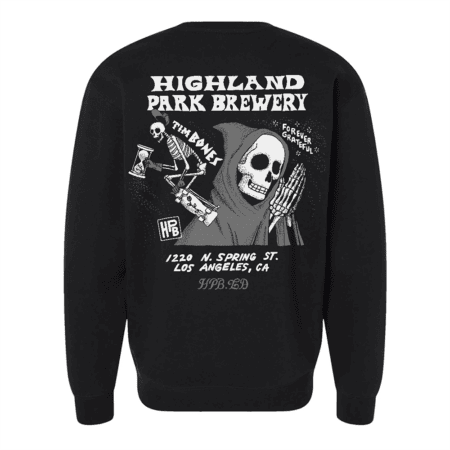 The Timboned Crewneck is a black sweatshirt with a skeleton in a cloak holding a peace sign, surrounded by “Forever Grateful,” Highland Park Brewery text, event details, LA address, and various illustrated elements.