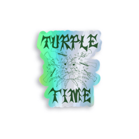 The Turple Time Sticker (2 pack) features "Turple Time" in black graffiti-style text above and below a spider on a shiny, multicolored holographic background.