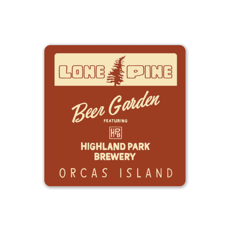 The Lone Pine x HPB Sticker (2 pack) features a square design with a brown background, cream text reading "Lone Pine Beer Garden featuring Highland Park Brewery, Orcas Island," and a pine tree graphic between "Lone" and "Pine.