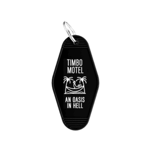 Timbo Week 2026 Keychain: Black motel-style keychain with white "TIMBO MOTEL AN OASIS IN HELL" text and a skeleton relaxing in a hammock between two palm trees.