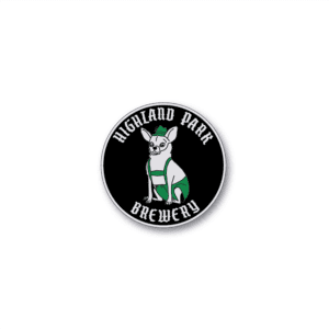 A round Dunkel Pin featuring a cartoon dog in a green shirt and hat, sitting on a black background, with white text around the edge that reads “Highland Park Brewery.”.